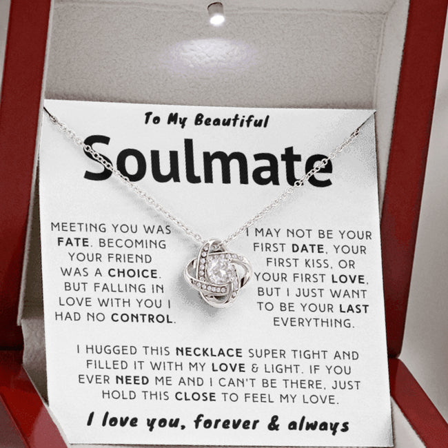 My Beautiful Soulmate Necklace - I Just Want To Be Your Last Everything