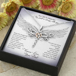 Load image into Gallery viewer, From My Dad In Heaven Dragonfly Necklace
